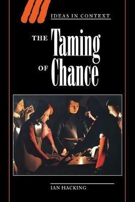 The Taming of Chance - Ian Hacking - cover