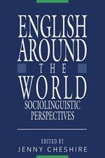 English around the World: Sociolinguistic Perspectives