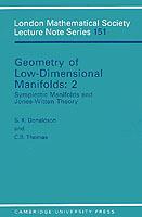 Geometry of Low-Dimensional Manifolds: Volume 2: Symplectic Manifolds and Jones-Witten Theory - cover