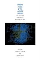 Emerging Visions of the Aesthetic Process: In Psychology, Semiology, and Philosophy - cover