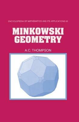 Minkowski Geometry - A. C. Thompson - cover