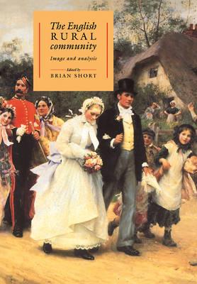 The English Rural Community: Image and Analysis - cover