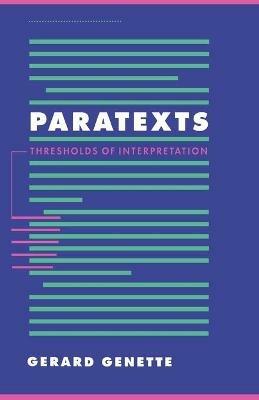 Paratexts: Thresholds of Interpretation - Gerard Genette - cover