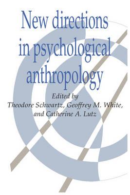New Directions in Psychological Anthropology - cover