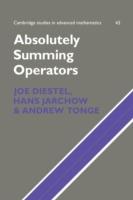 Absolutely Summing Operators - Joe Diestel,Hans Jarchow,Andrew Tonge - cover