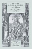 British Consciousness and Identity: The Making of Britain, 1533-1707 - cover