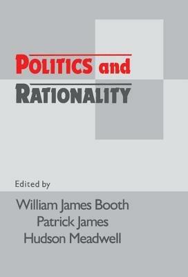 Politics and Rationality: Rational Choice in Application - cover