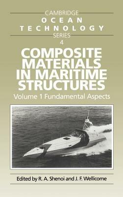 Composite Materials in Maritime Structures: Volume 1, Fundamental Aspects - cover