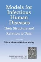Models for Infectious Human Diseases: Their Structure and Relation to Data - cover