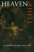Heaven and Hell in Enlightenment England - Philip C. Almond - cover