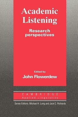 Academic Listening: Research Perspectives - cover