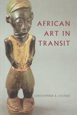 African Art in Transit - Christopher B. Steiner - cover