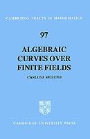 Algebraic Curves over Finite Fields - Carlos Moreno - cover