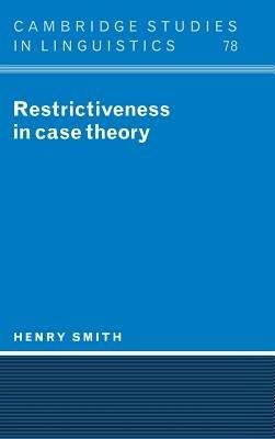 Restrictiveness in Case Theory - Henry Smith - cover
