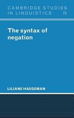 The Syntax of Negation