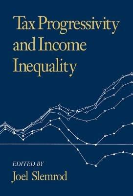 Tax Progressivity and Income Inequality - Joel Slemrod - cover