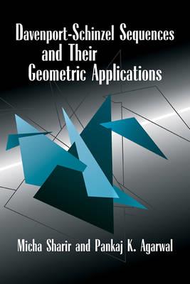 Davenport–Schinzel Sequences and their Geometric Applications - Micha Sharir,Pankaj K. Agarwal - cover