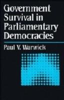 Government Survival in Parliamentary Democracies - Paul Warwick - cover