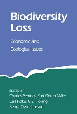 Biodiversity Loss: Economic and Ecological Issues - cover