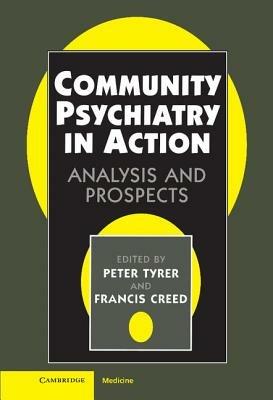 Community Psychiatry in Action: Analysis and Prospects - cover