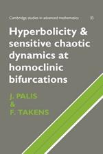 Hyperbolicity and Sensitive Chaotic Dynamics at Homoclinic Bifurcations: Fractal Dimensions and Infinitely Many Attractors in Dynamics