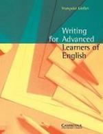 Writing for Advanced Learners of English