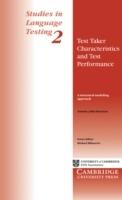 Test Taker Characteristics and Test Performance: A Structural Modeling Approach - Antony John Kunnan - cover