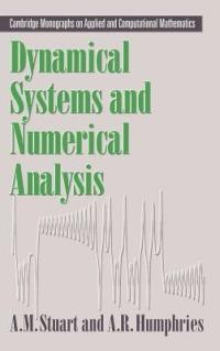 Dynamical Systems and Numerical Analysis - Andrew Stuart,A. R. Humphries - cover