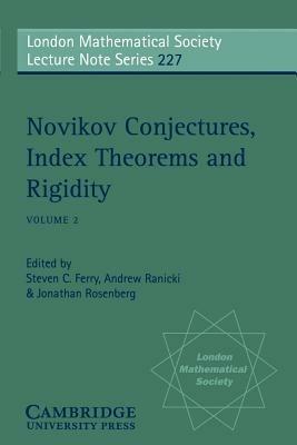 Novikov Conjectures, Index Theorems, and Rigidity: Volume 2 - cover