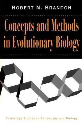 Concepts and Methods in Evolutionary Biology - Robert N. Brandon - cover