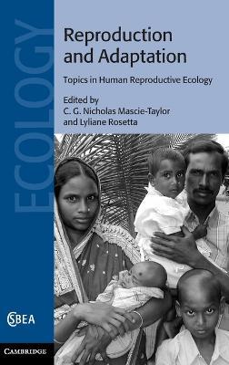 Reproduction and Adaptation: Topics in Human Reproductive Ecology - cover
