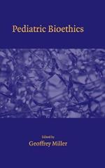 Pediatric Bioethics