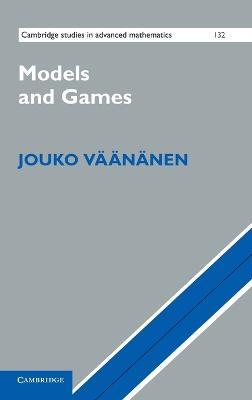 Models and Games - Jouko Väänänen - cover