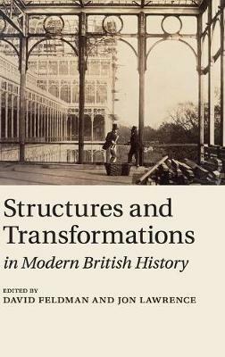 Structures and Transformations in Modern British History - cover