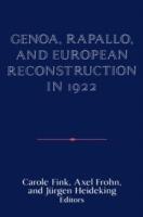 Genoa, Rapallo, and European Reconstruction in 1922 - cover