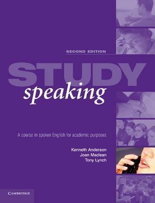 Study Speaking - Kenneth Anderson,Joan Maclean,Tony Lynch - cover