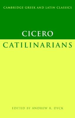 Cicero: Catilinarians - Marcus Tullius Cicero - cover