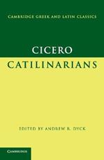 Cicero: Catilinarians
