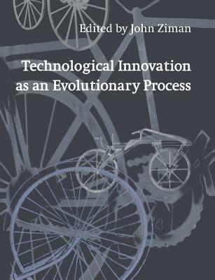 Technological Innovation as an Evolutionary Process - cover