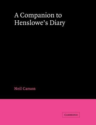 A Companion to Henslowe's Diary - Neil Carson - cover