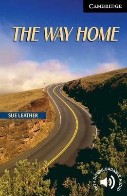 The Way Home Level 6 - Sue Leather - cover