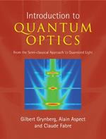 Introduction to Quantum Optics: From the Semi-classical Approach to Quantized Light