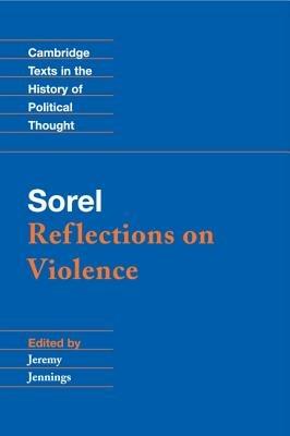 Sorel: Reflections on Violence - Georges Sorel - cover