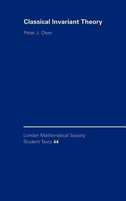 Classical Invariant Theory - Peter J. Olver - cover