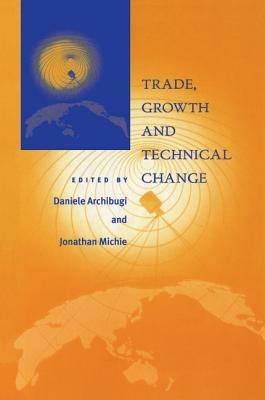 Trade, Growth and Technical Change - cover