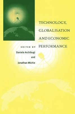 Technology, Globalisation and Economic Performance - cover