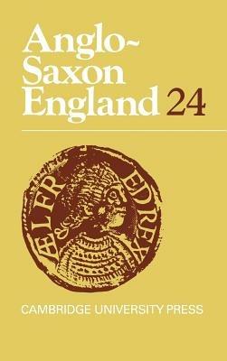 Anglo-Saxon England: Volume 24 - cover