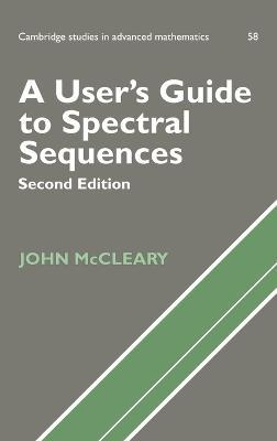 A User's Guide to Spectral Sequences - John McCleary - cover