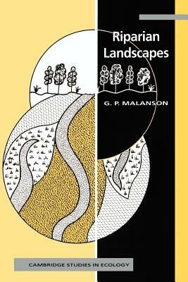 Riparian Landscapes - George P. Malanson - cover