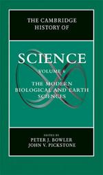The Cambridge History of Science: Volume 6, The Modern Biological and Earth Sciences